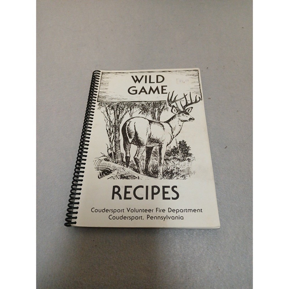 1980 Wild Game CookBook Recipes Coudersport Fire Department !!